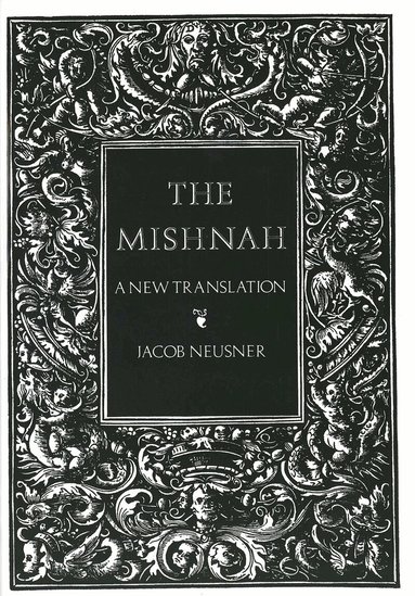 Jacob Neusner - Mishnah, Häftad