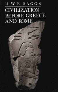 bokomslag Civilization Before Greece and Rome