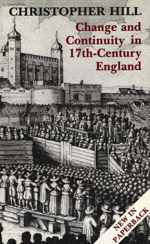 Change and Continuity in Seventeenth-Century England, Revised Edition