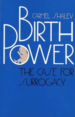 Carmel Shalev - Birth Power, Häftad