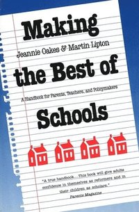 bokomslag Making the Best of Schools