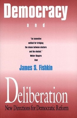 Democracy and Deliberation 1