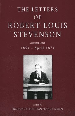The Letters of Robert Louis Stevenson 1
