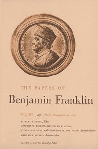 bokomslag The Papers of Benjamin Franklin, Vol. 29