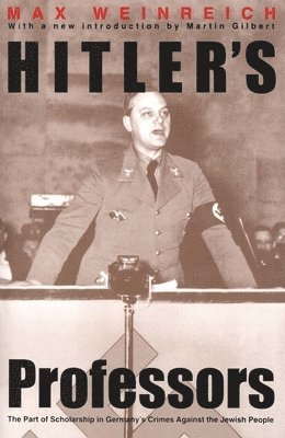 Max Weinreich - Hitler's Professors, Häftad