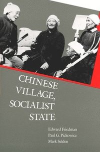 bokomslag Chinese Village, Socialist State