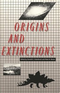 bokomslag Origins and Extinctions