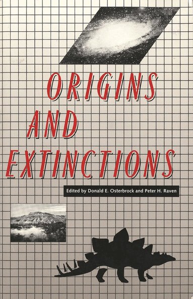 Donald E. Osterbrock, Peter H. Raven, Donald E. Osterbrock, Peter H. Raven - Origins and Extinctions, Häftad