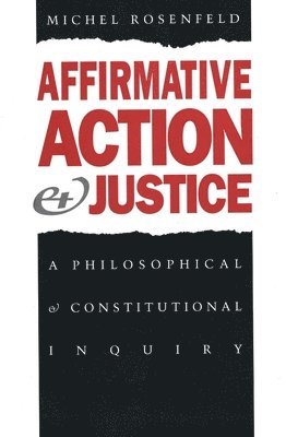 bokomslag Affirmative Action and Justice