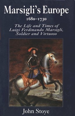 Marsigli's Europe, 1680-1730