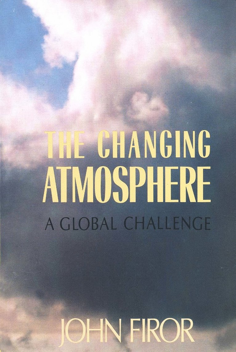 John Firor - Changing Atmosphere, Häftad
