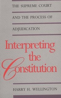 bokomslag Interpreting the Constitution