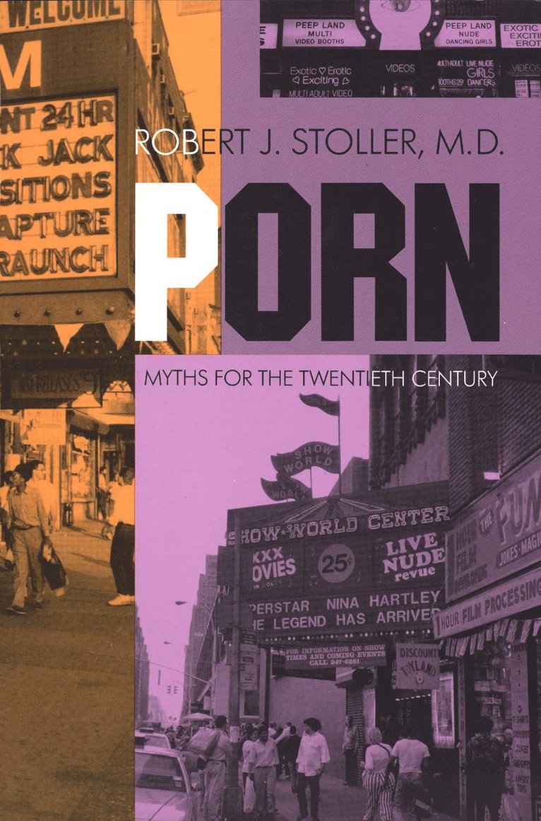 Robert J. Stoller - Porn, Häftad