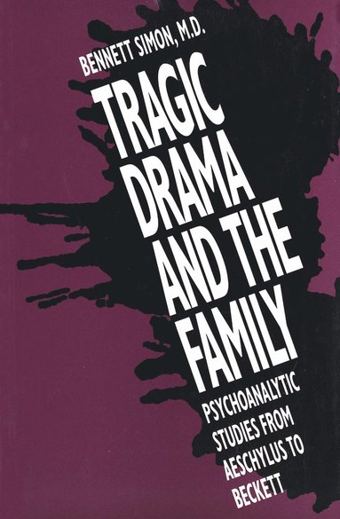 bokomslag Tragic Drama and the Family