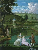 Life in the English Country House 1