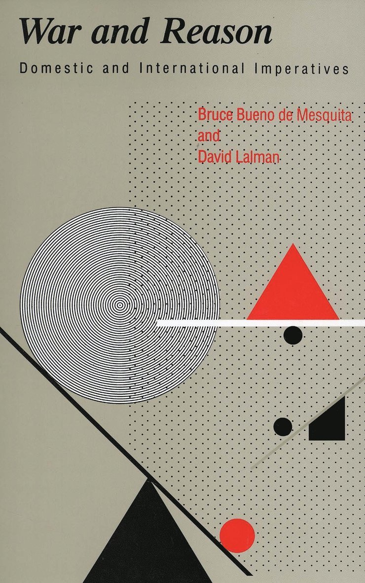 Bruce Bueno de Mesquita, David Lalman, Bruce Bueno De Mesquita - War and Reason, Häftad