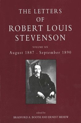 bokomslag The Letters of Robert Louis Stevenson