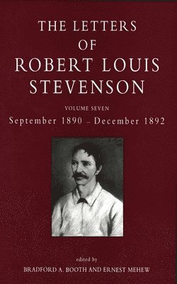 bokomslag The Letters of Robert Louis Stevenson