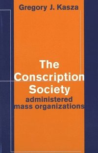 bokomslag The Conscription Society