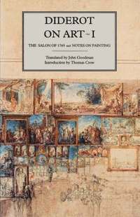 bokomslag Diderot on Art, Volume I