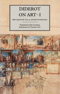 Diderot - Diderot on Art, Volume I, Häftad