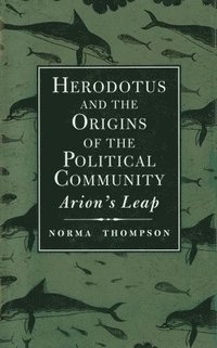 bokomslag Herodotus and the Origins of the Political Community