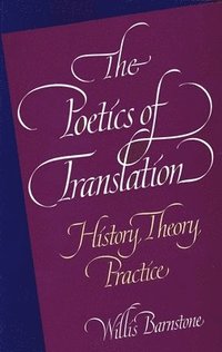 bokomslag The Poetics of Translation