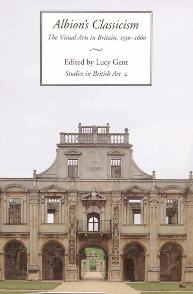 Lucy Gent - Albion's Classicism, Inbunden