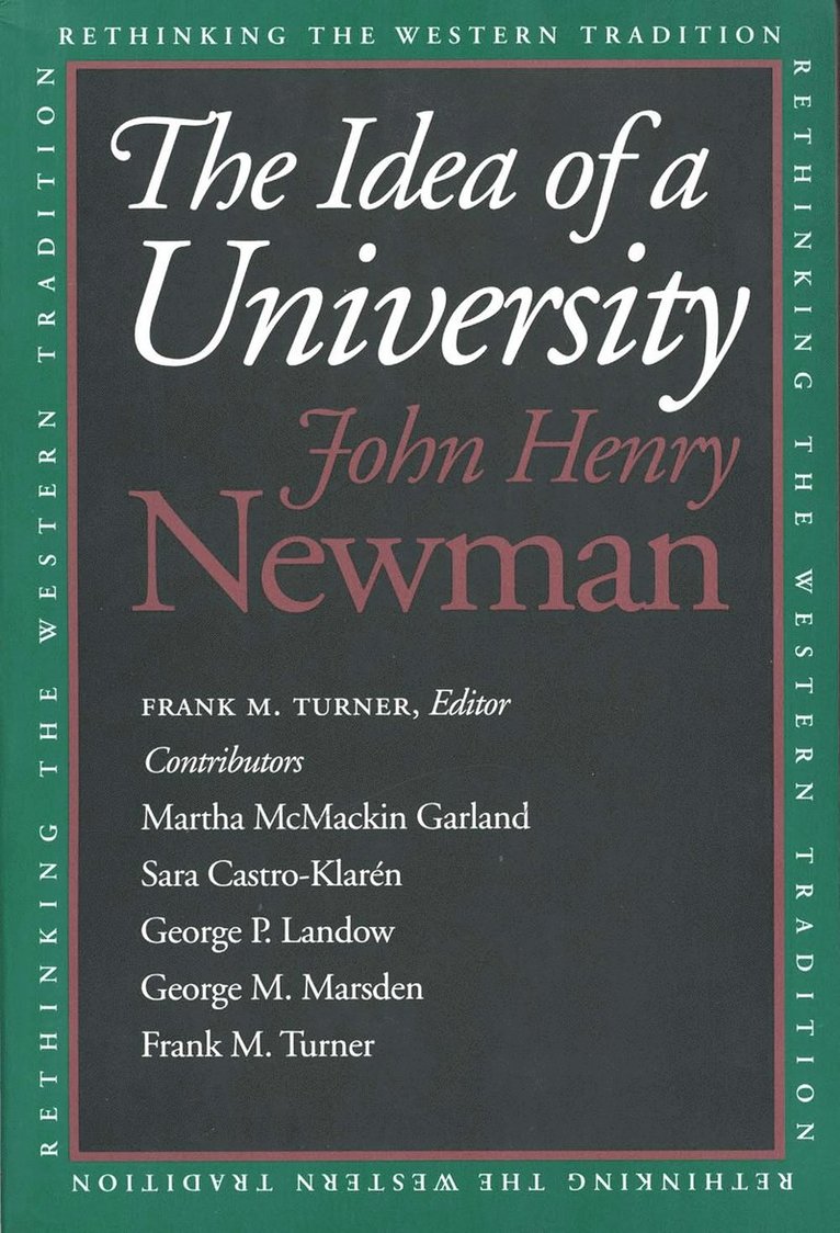 John Henry Newman, Frank M. Turner - Idea of a University, Häftad