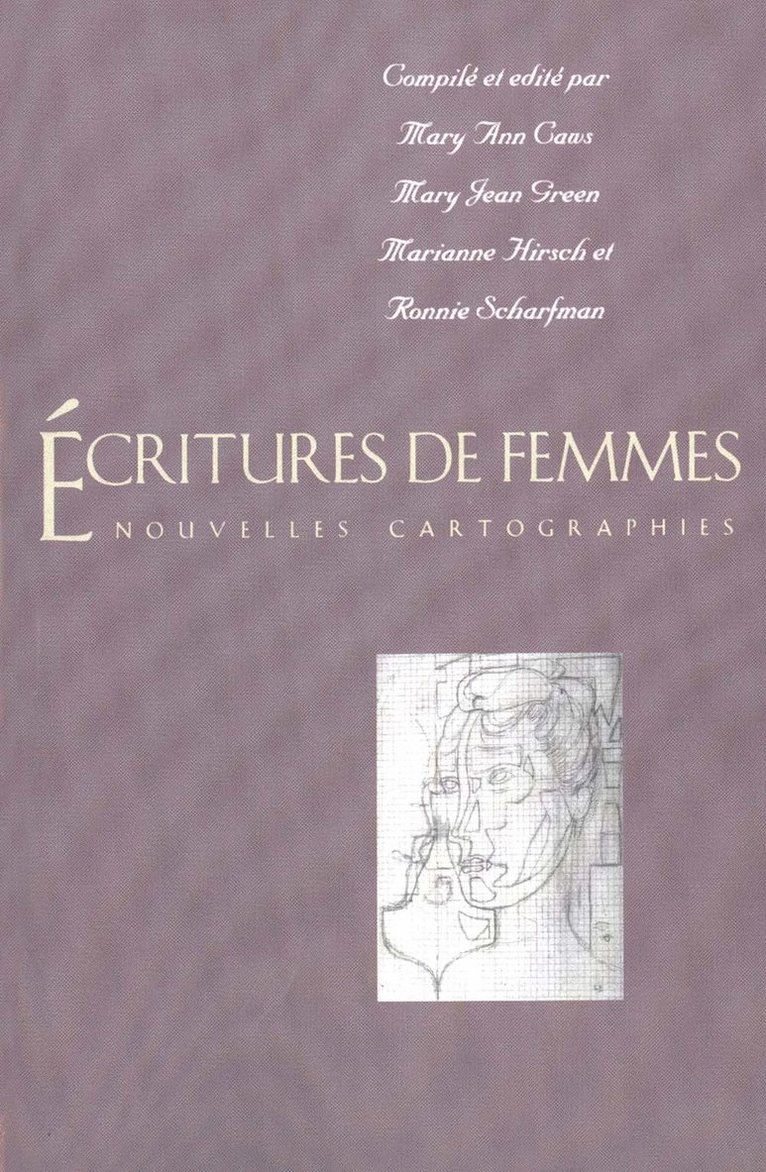 Mary Ann Caws, Mary Jean Green, Marianne Hirsch, Ronnie Scharfman - Écritures de femmes, Häftad