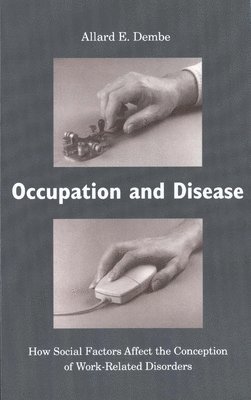 Occupation and Disease 1