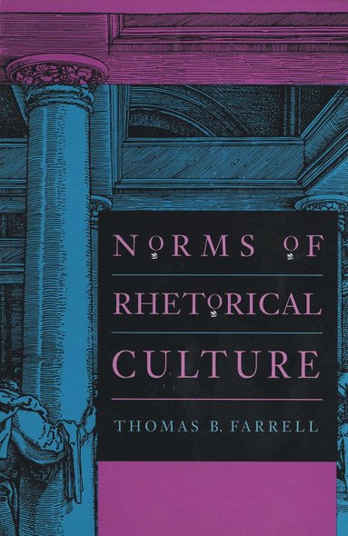 bokomslag Norms of Rhetorical Culture