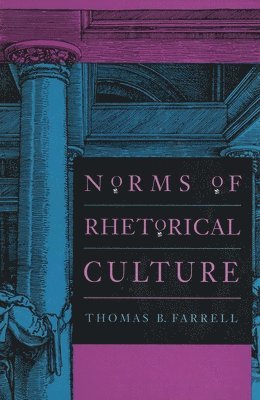 Norms of Rhetorical Culture 1