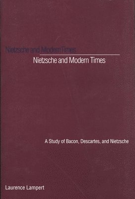 Nietzsche and Modern Times 1