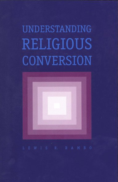 bokomslag Understanding Religious Conversion