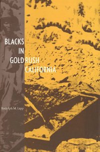 bokomslag Blacks in Gold Rush California
