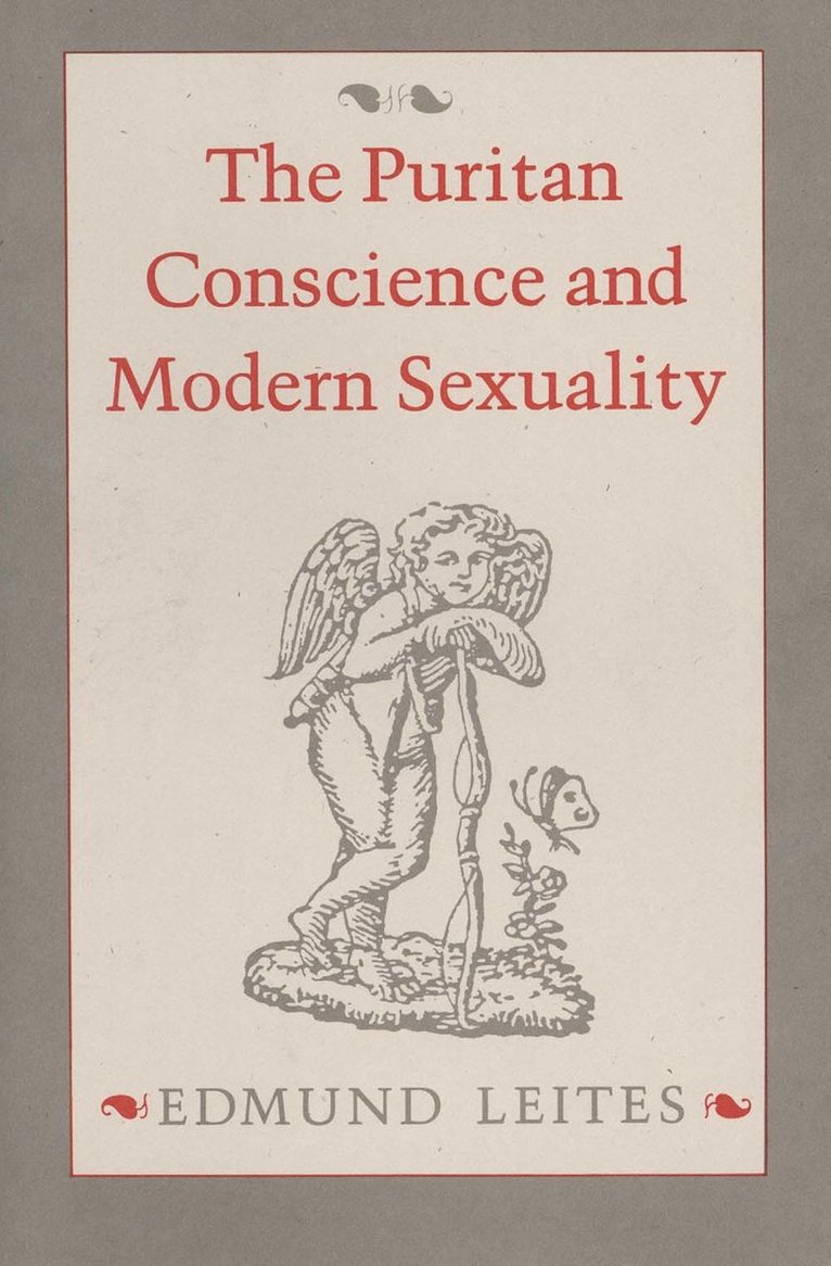 Puritan Conscience and Modern Sexuality