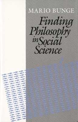 Finding Philosophy in Social Science 1