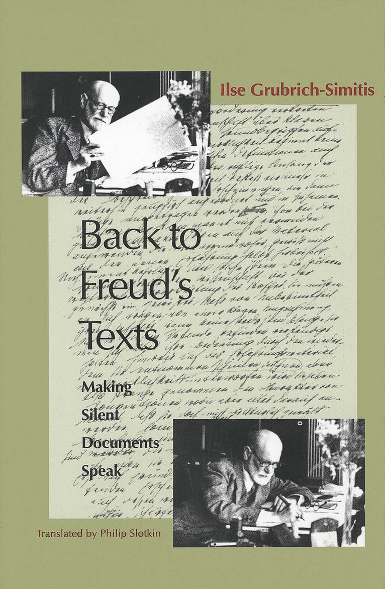 Ilse Grubrich-Simitis - Back to Freud's Texts, Inbunden