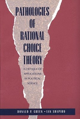 bokomslag Pathologies of Rational Choice Theory
