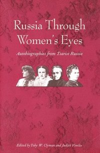 bokomslag Russia Through Women's Eyes