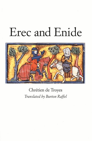 Chrétien de Troyes - Erec and Enide, Häftad