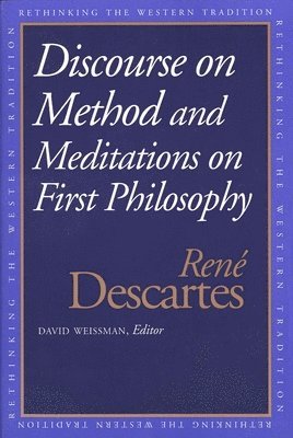 bokomslag Discourse on the Method and Meditations on First Philosophy