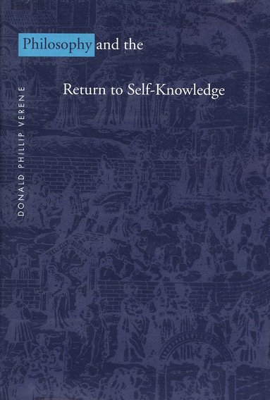 bokomslag Philosophy and the Return to Self-Knowledge