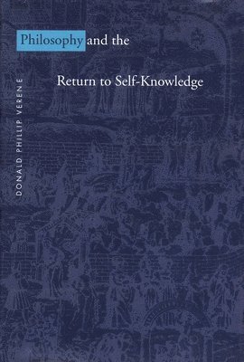 Philosophy and the Return to Self-Knowledge 1