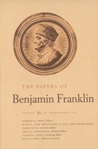 bokomslag The Papers of Benjamin Franklin, Vol. 33