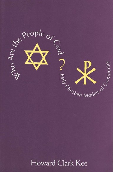Howard Clark Kee - Who Are the People of God?, Häftad