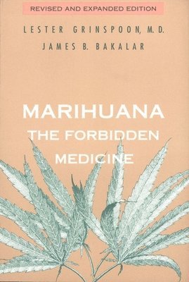 Marihuana, the Forbidden Medicine 1