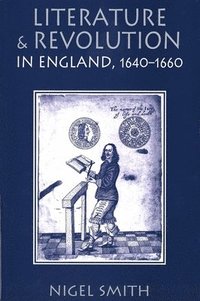 bokomslag Literature and Revolution in England, 1640-1660