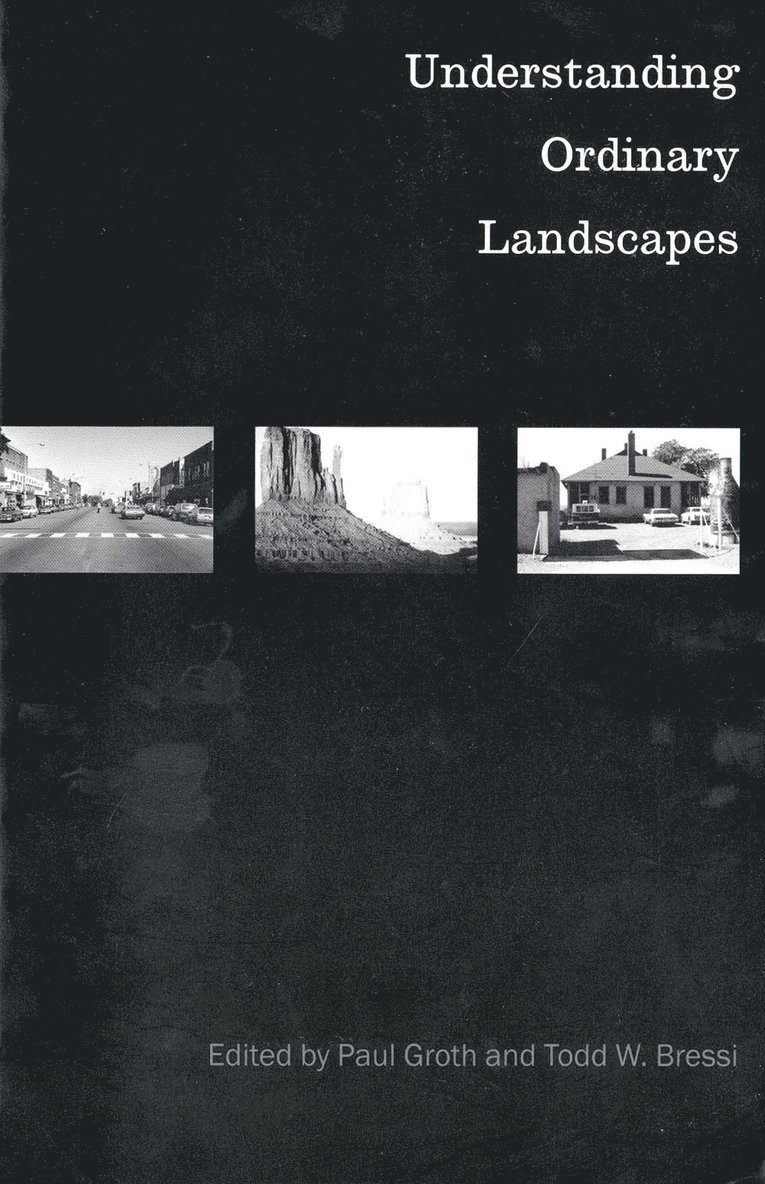Understanding Ordinary Landscapes